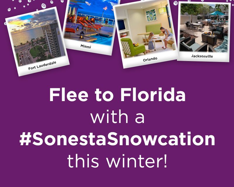 Flee to Florida #SonestaSnowcation Contest